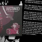 Il testo DU PAREIL AU MÊME dei JUSTIN(E) è presente anche nell'album Du pareil au même (2006)