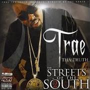 Il testo WHAT UP di TRAE THA TRUTH è presente anche nell'album Streets of the south, pt. 2 (2012)