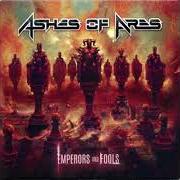 Il testo THE IRON THRONE di ASHES OF ARES è presente anche nell'album Emperors and fools (2022)