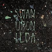 Il testo SWAN UPON LEDA di HOZIER è presente anche nell'album Swan upon leda (2023)