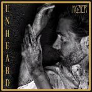 Il testo WILDFLOWER AND BARLEY di HOZIER è presente anche nell'album Unheard (2024)