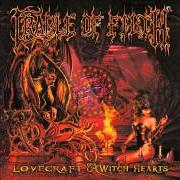 Il testo LUSTMORD AND WARGASM (THE LICK OF CARNIVOROUS WINDS) dei CRADLE OF FILTH è presente anche nell'album Lovecraft and witch hearts (2002)
