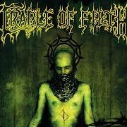 Il testo TEMPTATION dei CRADLE OF FILTH è presente anche nell'album Thornography (2006)