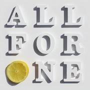 Il testo ALL FOR ONE dei THE STONE ROSES è presente anche nell'album All for one (2016)