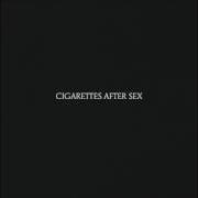 Il testo EACH TIME YOU FALL IN LOVE di CIGARETTES AFTER SEX è presente anche nell'album Cigarettes after sex (2017)