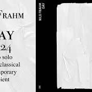 Il testo CHANGES di NILS FRAHM è presente anche nell'album Day (2024)