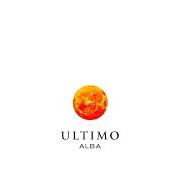 Il testo LE SOLITE PAURE di ULTIMO è presente anche nell'album Alba (2023)