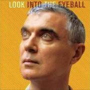 Il testo LIKE HUMANS DO di DAVID BYRNE è presente anche nell'album Look into the eyeball (2001)