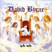 Il testo SHE'S MAD di DAVID BYRNE è presente anche nell'album Uh-oh (1992)