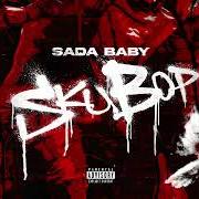 Il testo FRESH di SADA BABY è presente anche nell'album Skubop (2023)