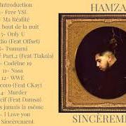 Il testo ATASANTÉ PART. 2 di HAMZA è presente anche nell'album Sincèrement (2023)