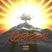 Il testo KING OF THE CROP di QUIN NFN è presente anche nell'album Rebirth (2024)