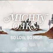 Il testo KIDS IN LOVE di MIGHTY OAKS è presente anche nell'album High times (2024)