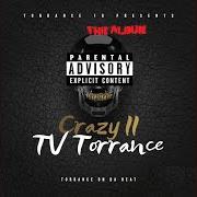 Il testo HELL IS REAL (INTRO) di TV TORRANCE è presente anche nell'album Crazy iii (2020)