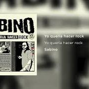 Il testo MÁS MÁS MÁS MÁS MÁS di SABINO è presente anche nell'album Yo quería hacer rock (2017)