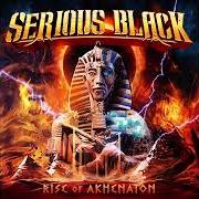 Il testo SILENT ANGEL di SERIOUS BLACK è presente anche nell'album Rise of akhenaton (2024)