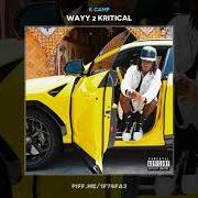 Il testo A TO Z di K CAMP è presente anche nell'album Wayy 2 kritical (2019)