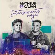 Il testo TUDO MENOS EU di MATHEUS & KAUAN è presente anche nell'album Intensamente hoje! (ao vivo / vol. 3) (2018)