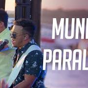 Il testo MUNDO PARALELO di MATHEUS & KAUAN è presente anche nell'album Mundo paralelo (2013)