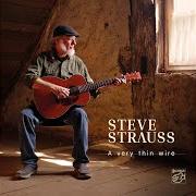 Il testo EVERY BROKEN GLASS di STEVE STRAUSS è presente anche nell'album A very thin wire (2020)