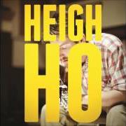 Heigh ho