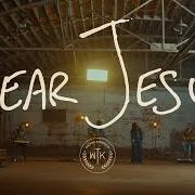Dear jesus