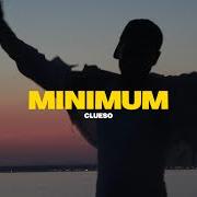Il testo MINIMUM di CLUESO è presente anche nell'album Minimum (2025)