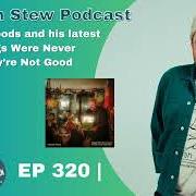 Il testo IT'S BEEN LIKE THAT FOR A WHILE di DONOVAN WOODS è presente anche nell'album Things were never good if they're not good now (2024)