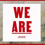 Il testo BOY HOOD di JON BATISTE è presente anche nell'album We are (2021)
