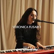 Il testo GREY COLORED SKY di VERONICA FUSARO è presente anche nell'album All the colors of the sky (2023)