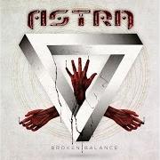 Il testo TOO LATE di ASTRA è presente anche nell'album Broken balance (2014)