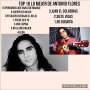 Il testo PUDE SER YO di ANTONIO FLORES è presente anche nell'album Esencial antonio flores (2013)