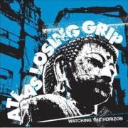 Il testo HEARTBEAT di ATLAS LOSING GRIP è presente anche nell'album Watching the horizon (2009)