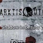 Il testo SHADOW IN BEAUTY di ANTARKTIS UTOPIA è presente anche nell'album Promo 2002 (2002)