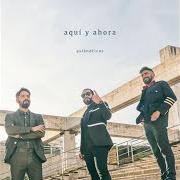 Il testo LA MAREA di ASLÁNDTICOS è presente anche nell'album Aquí y ahora (2017)