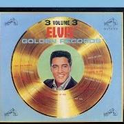 Elvis' golden records volume 3