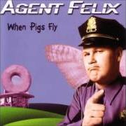 When pigs fly When pigs fly