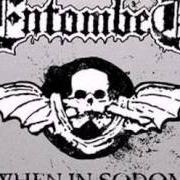 Il testo WHEN IN SODOM degli ENTOMBED è presente anche nell'album When in sodom revisited