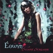 Il testo RUNAWAY degli EOWYN è presente anche nell'album Silent screams (2008)