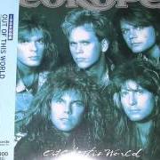 Il testo LET THE GOOD TIMES ROCK degli EUROPE è presente anche nell'album Out of this world (1988)