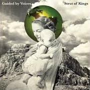 Il testo THIS WILL GO ON dei GUIDED BY VOICES è presente anche nell'album Strut of kings (2024)