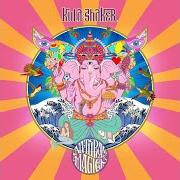 Il testo GIVE ME TOMORROW dei KULA SHAKER è presente anche nell'album Natural magick (2024)