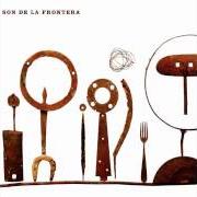 Il testo LA FRONTERA dei LA FRONTERA è presente anche nell'album La frontera (1985)