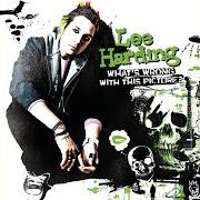 Il testo CHANGE THE WORLD dei LEE HARDING è presente anche nell'album What's wrong with this picture? (2006)