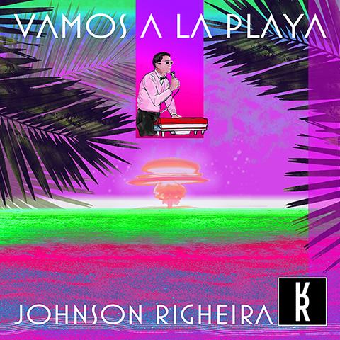 "Vamos A La Playa": il remake ufficiale 2020 di Johnson Righeira